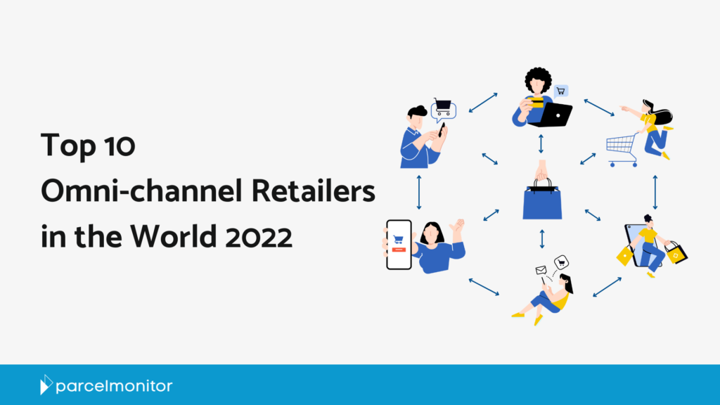 INSIGHT: Top 10 omni-channel retailers globally