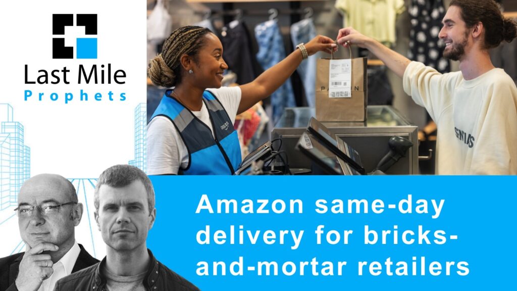 ANALYSIS: Amazon same-day delivery for bricks-and-mortar retailers