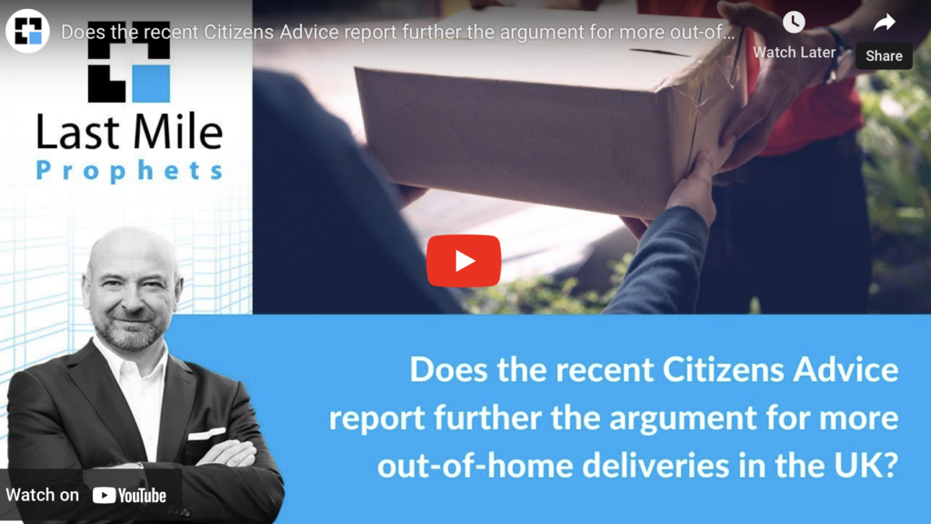 ANALYSIS: Does the recent Citizens Advice report further the argument for more out-of-home delivery in the UK?