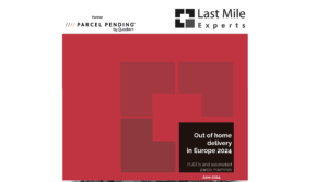 Final call: Submit your data for the 4th edition of the Last Mile Experts Out of Home Delivery Europe report
