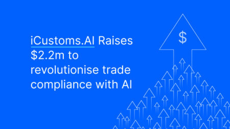 iCustoms.AI raises US$2.2m to revolutionize trade compliance with AI iCustoms.AI raises US$2.2m to revolutionize trade compliance with AI